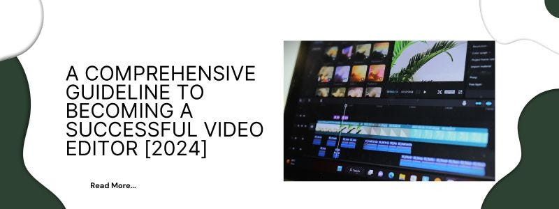 Guideline to become video editor Guideline to become video editor