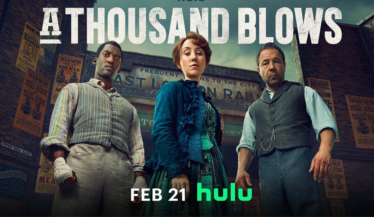 A Thousand Blows (Hulu) Season 1 Review | Double Take TV Newsletter | Jenni Cullen