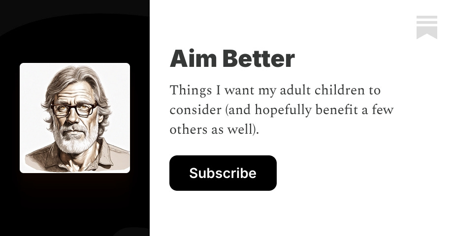 Aim Better | Miles Christopher | Substack