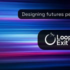 Loop Exit™