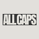 The ALL CAPS Weekly