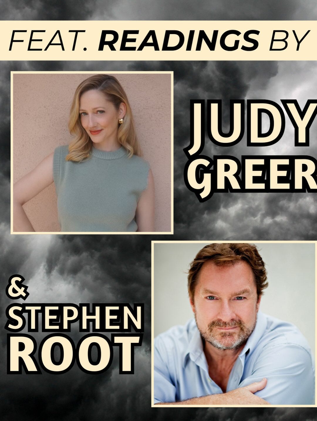 May be an image of text that says 'FEAT. READINGS BY JUDY GREER & STEPHEN ROOT'