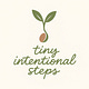Tiny Intentional Steps