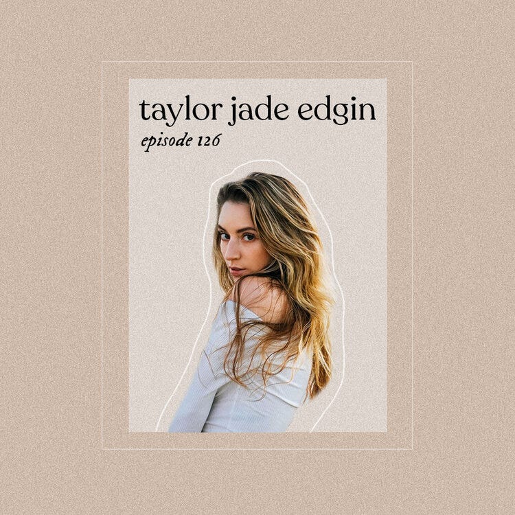 Episode 126: It's All About Communication (w/ Taylor Jade Edgin)