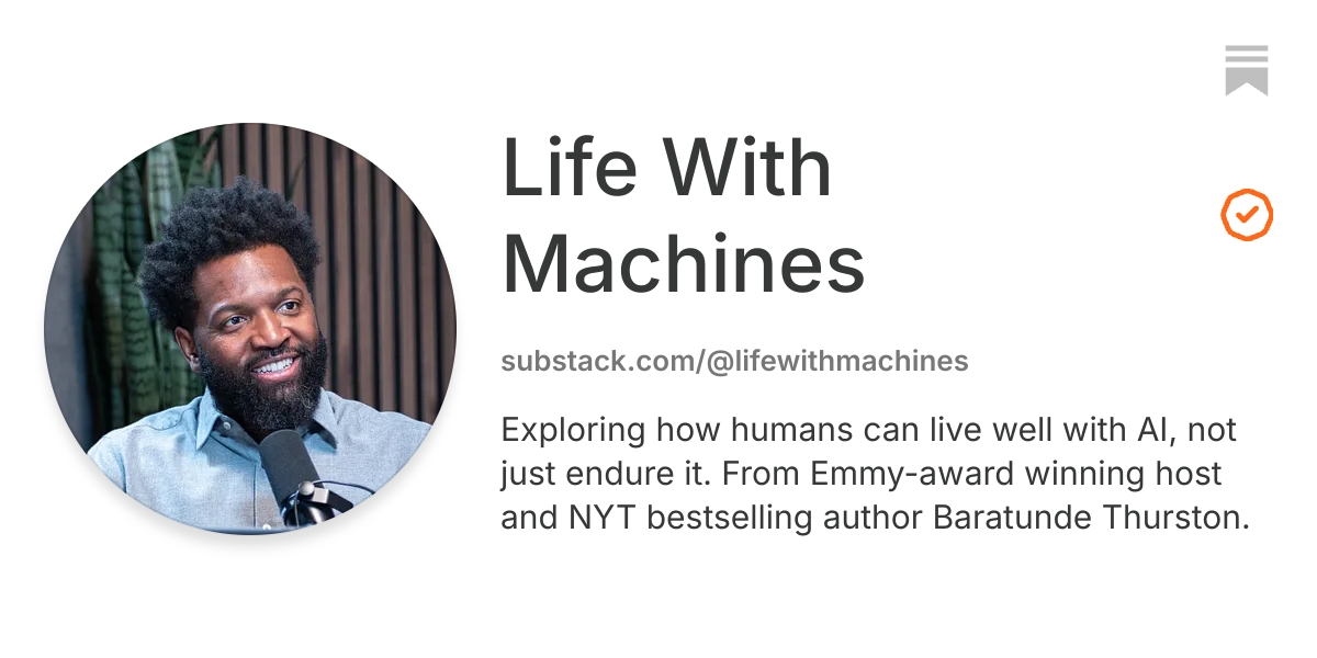 Life With Machines | Substack