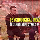 Psychological Head-On Collision: The Existential Stakes of Zelenskyy’s Gambit
