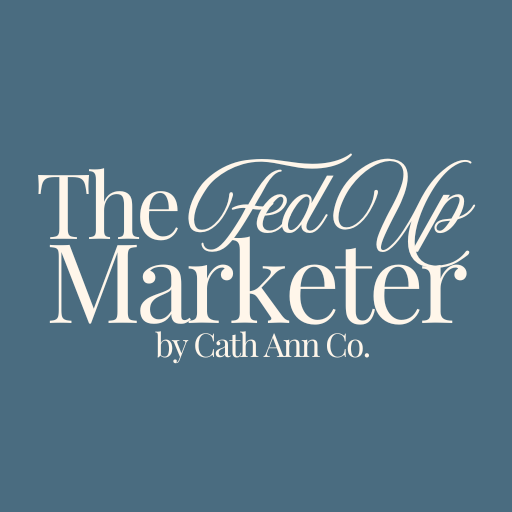 The Fed Up Marketer