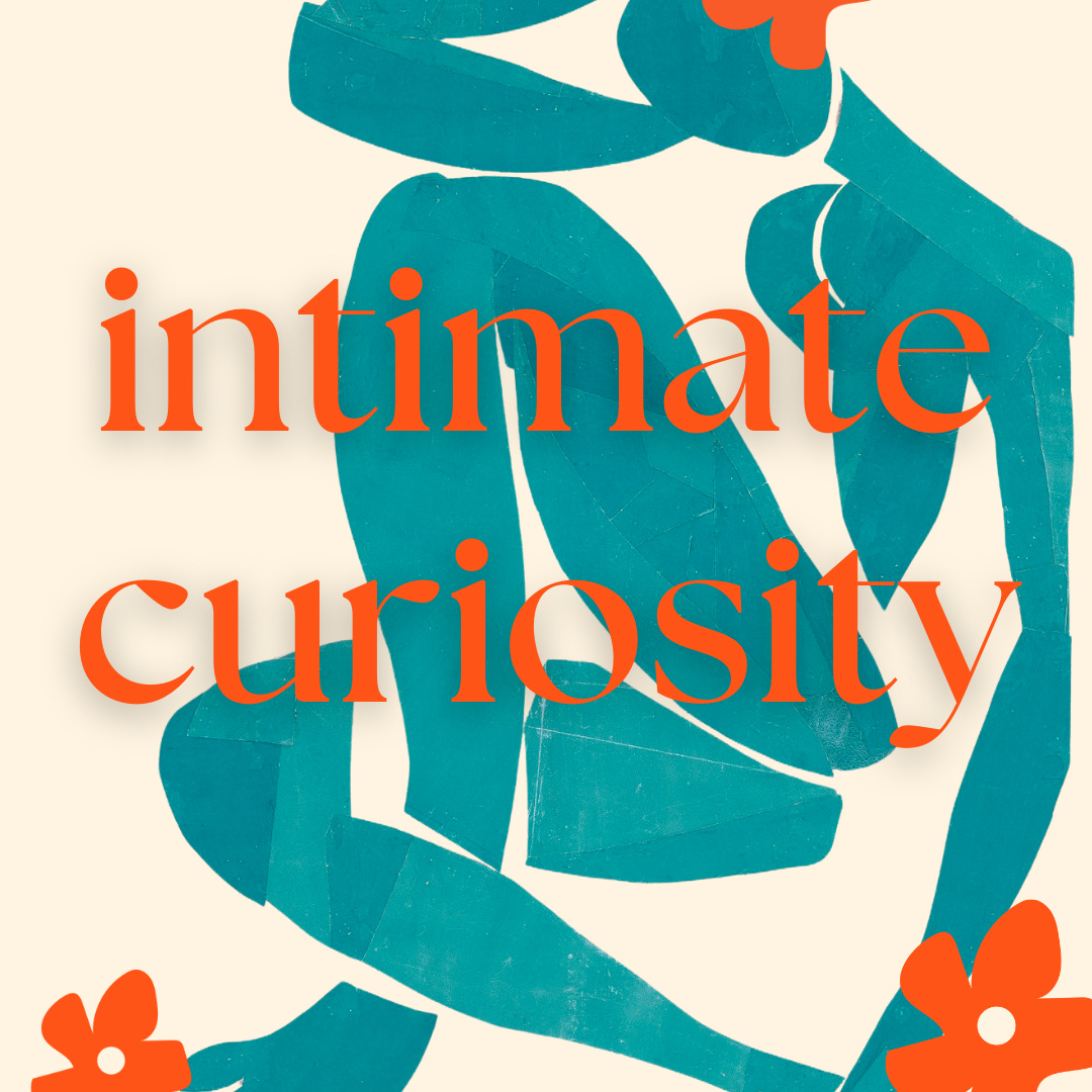 intimate curiosities