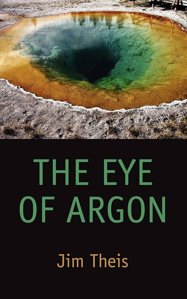 The Eye of Argon: Theis, Jim: 9780809562619: Amazon.com: Books