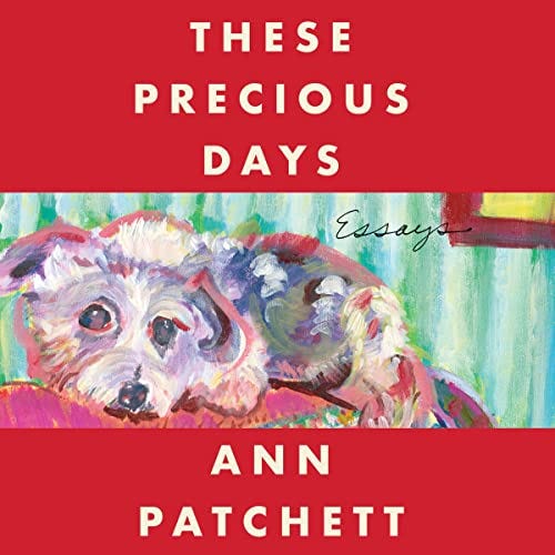 These Precious Days: Essays [Book]