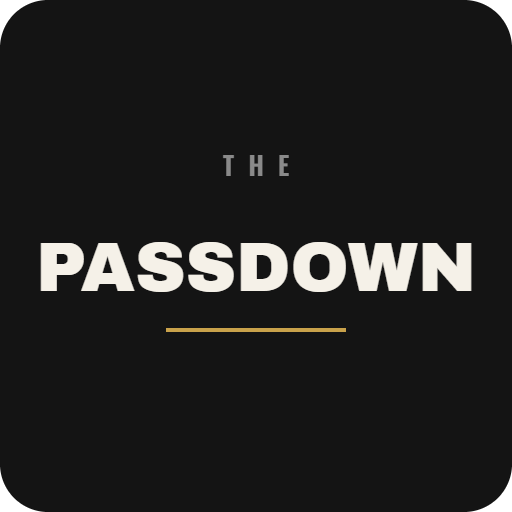 The Passdown: by Jax Nexus