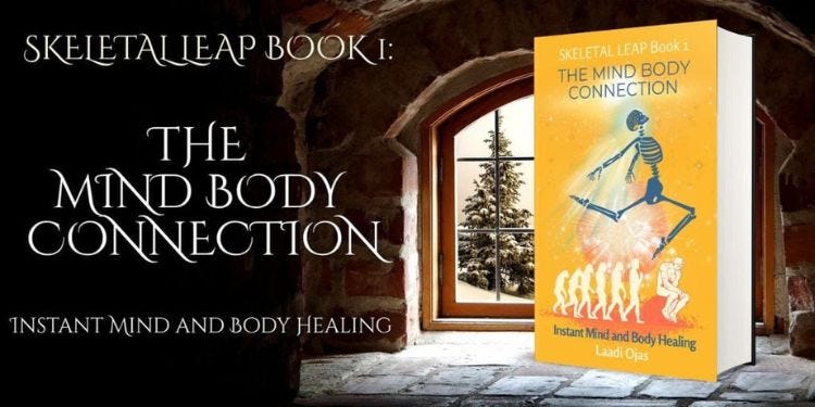 Skeletal Leap Book 1: The Mind Body Connection