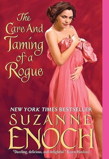 The Care and Taming of a Rogue (The Adventurers&#39; Club Book 1)