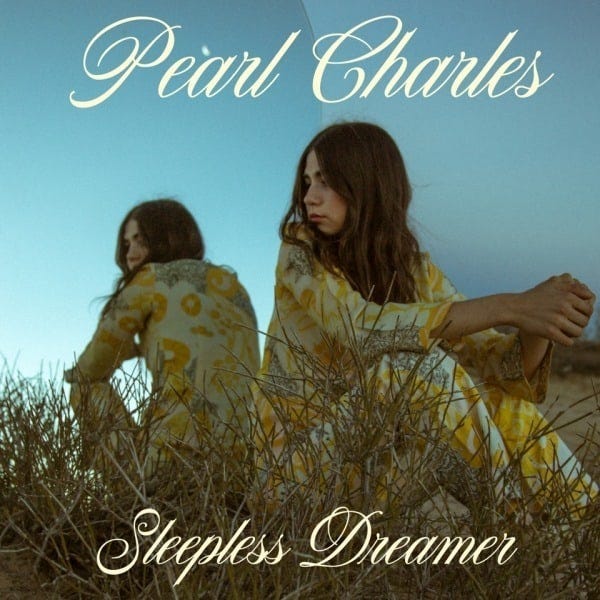 Pearl Charles: Sleepless Dreamer Vinyl. Norman Records UK Pearl Charles: Sleepless Dreamer Vinyl. Norman Records UK