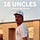 18 Uncles
