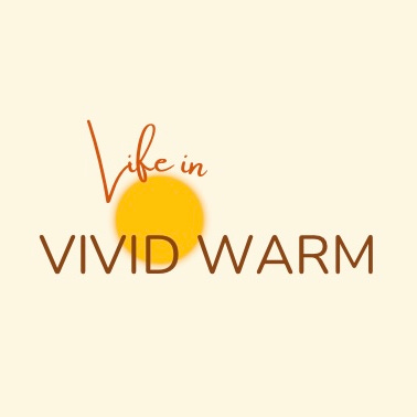 Life in Vivid Warm