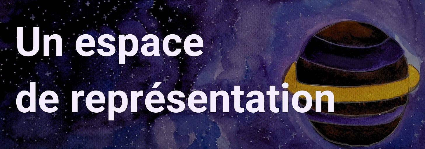un espace de représentation