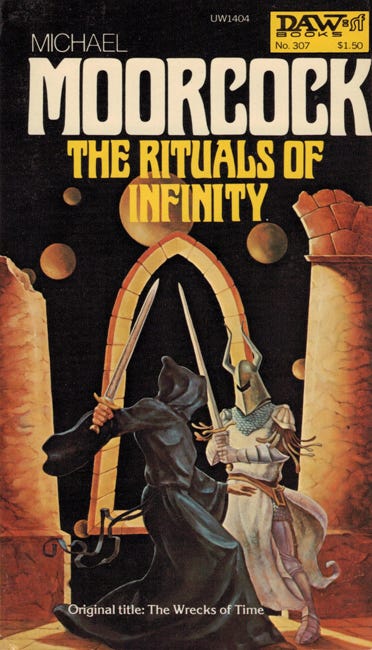 The cover of a paperback novel by Michael Moorcock called "The Rituals of Infinity." It has two figures sword fighting. One a hooded figure in a black robe and the other an armored knight. I've heard this artwork has nothing to do with the plot of the story.