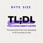 The Byte Size Podcast