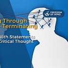 Breaking Through Thought-Terminating Clichés