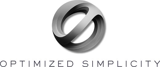 The Optimized Simplicity Newsletter