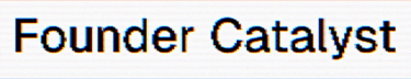 Founder Catalyst