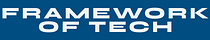 Framework of Tech