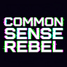 Common Sense Rebel