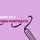 Theme 02.1 Introduction to Portraits