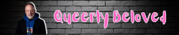Queerly Beloved with Wilbur Turner