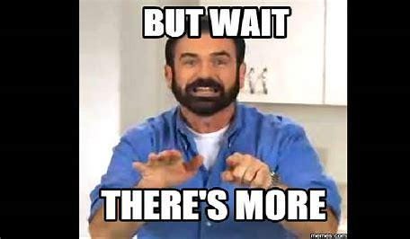 Image result for billy mays but wait there's more