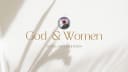 God and Women: Deconstructing the Christian Caste System