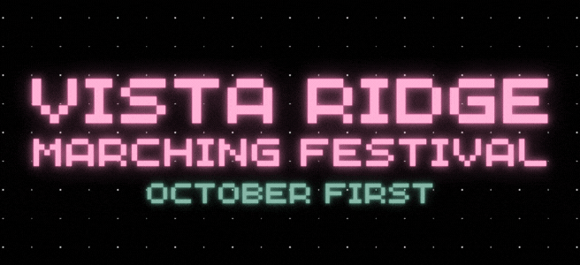 Vista Ridge Marching Festival - October First Vista Ridge Marching Festival - October First