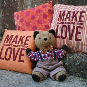 Make something you Love