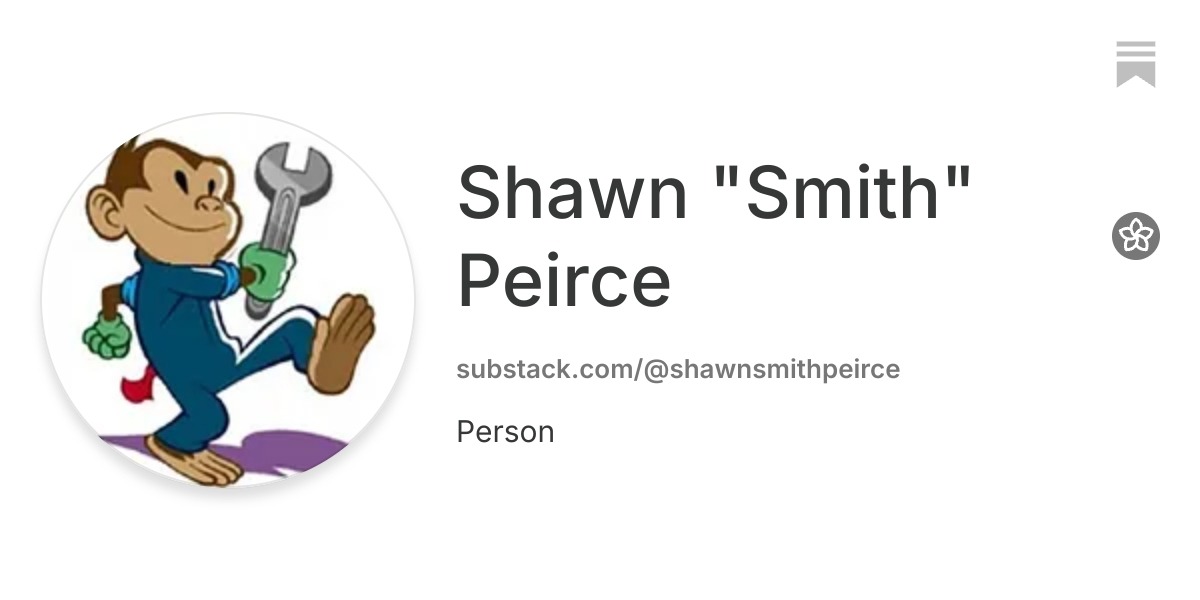 Shawn "Smith" Peirce | Substack