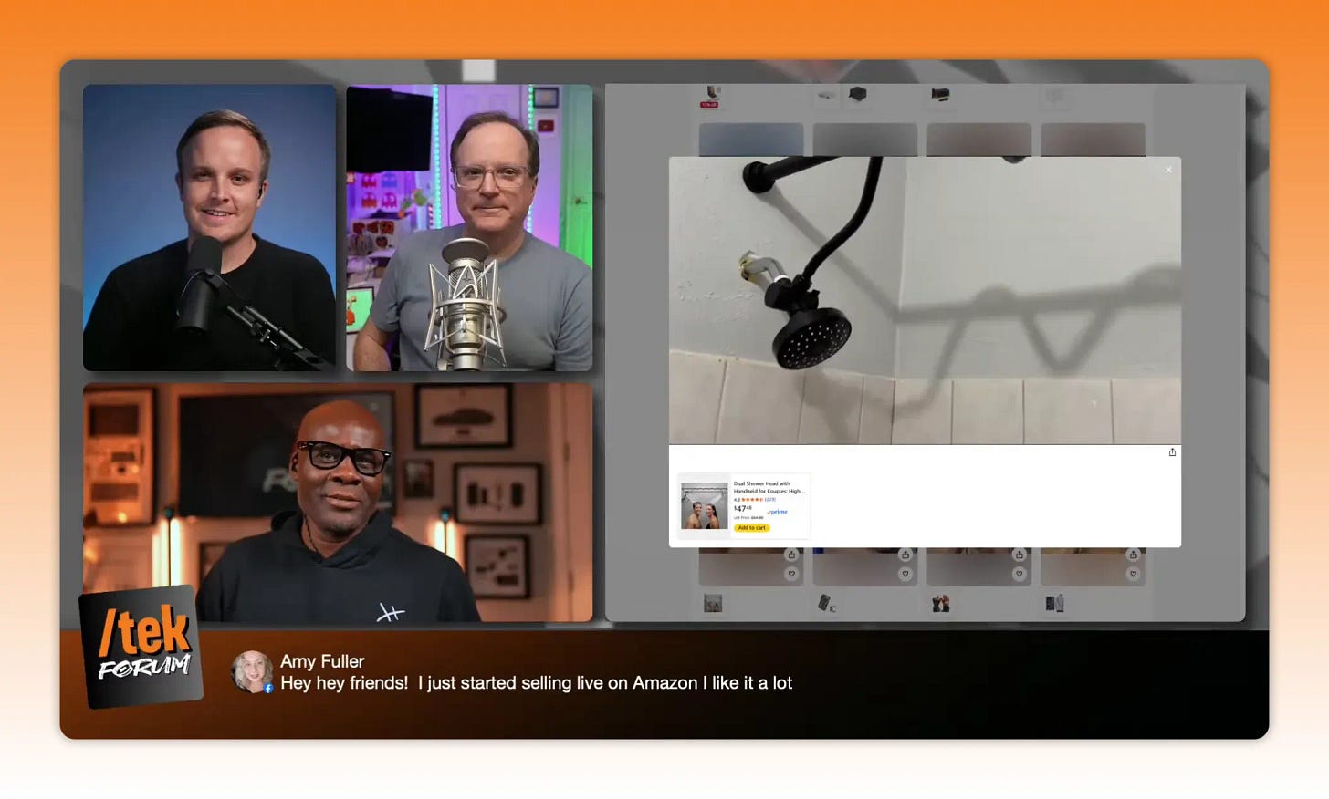 Multi-person panel on the left and a clear, close-up shoppable preview of a showerhead on the right with a viewer comment bar along the bottom. Multi-person panel on the left and a clear, close-up shoppable preview of a showerhead on the right with a viewer comment bar along the bottom.