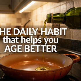 Extra-Virgin Olive Oil: The Small Daily Habit That Helps You Age Better