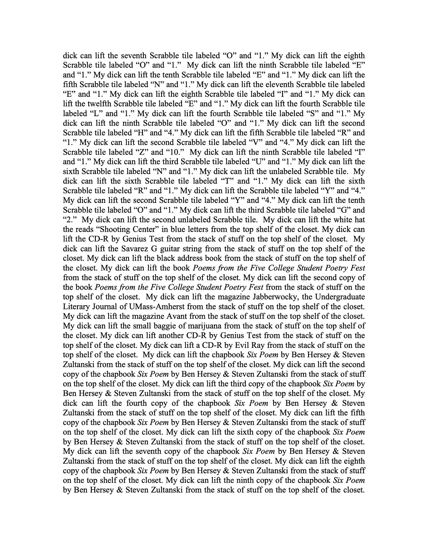 a long fully justified page of text that begins "my dick can lift the seventh Scrabble tile labeled 'O' and '1'"