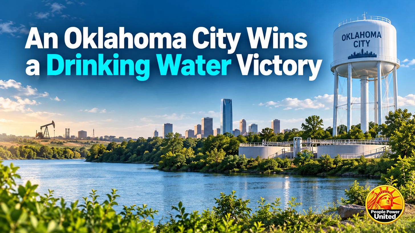  An Oklahoma City Wins a Drinking Water Victory.