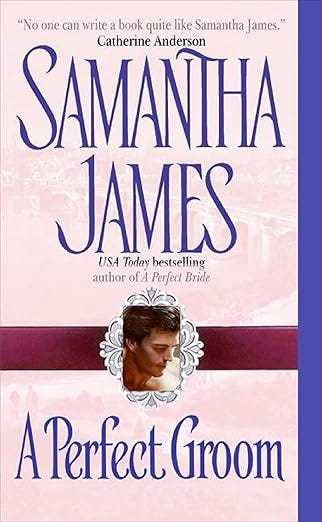 A Perfect Groom (Avon Historical Romance)