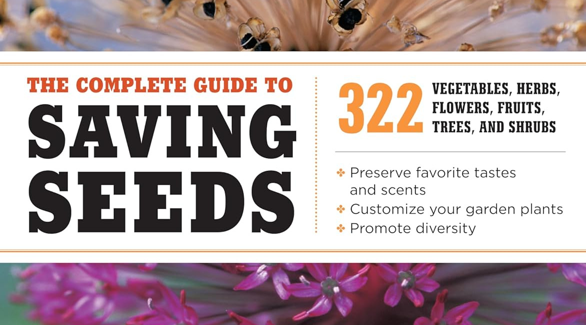 April and May's Book Club Review of "The Complete Guide to Saving Seeds"
