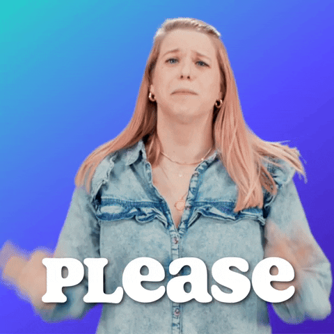Beg Please GIF Beg Please GIF