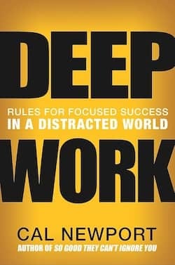 Cover of the book 'Deep Work: Rules for Focused Success in a Distracted World' by Cal Newport, featuring bold text on a yellow background.
