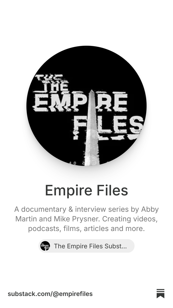 Empire Files | Substack
