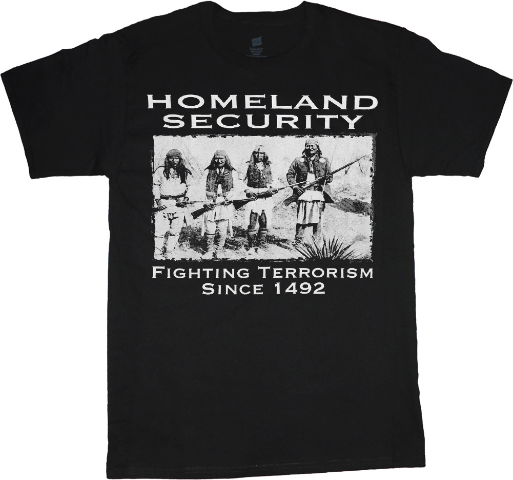 Homeland Security t-shirt Indian Native American border patrol immigration  shirt