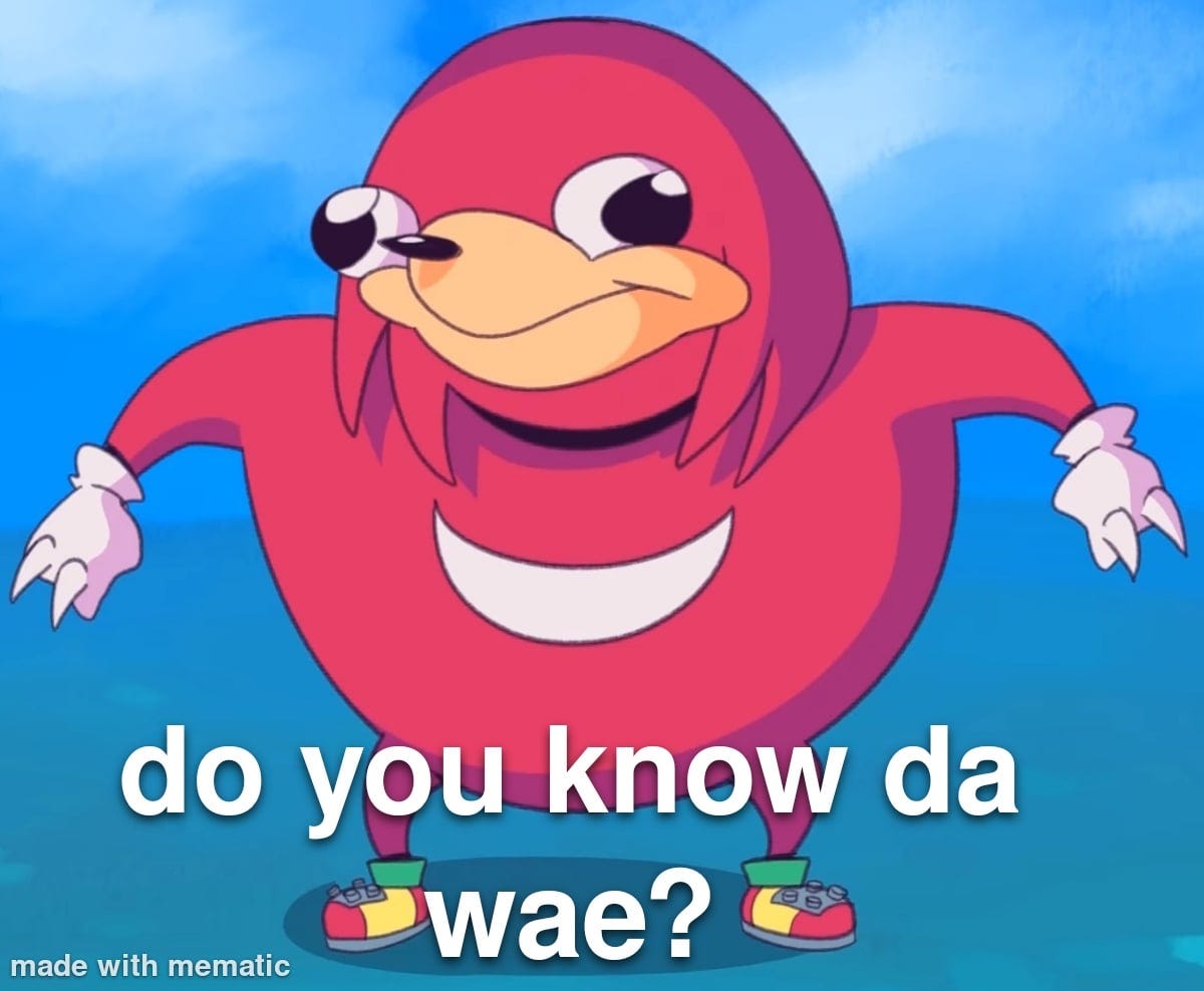 Uganda knuckles 2: found da wae : r/MemeTemplatesOfficial