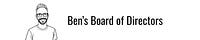 Ben’s Board of Directors
