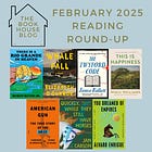 February 2025 Reading Round-Up