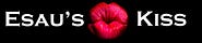 Esau's Kiss by Mary F Holley