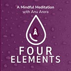 Mindful Leadership with Anu Arora